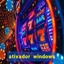 ativador windows loader 7